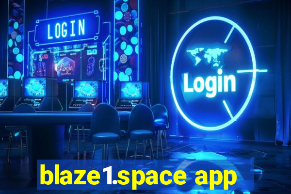 blaze1.space app